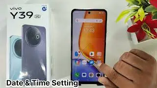 Vivo y39 5g time & date setting | Vivo y39 me time and date setting kaise kare | Date & time setting