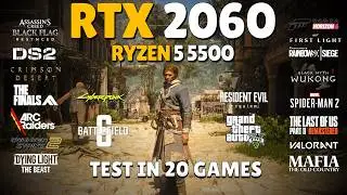RTX 2060 + Ryzen 5 5500 : Test in 20 Games in 2026