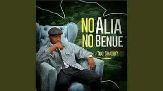 No Alia, No Benue