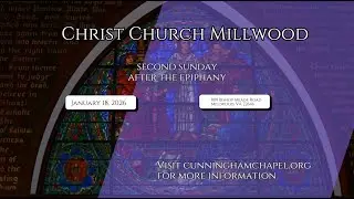 January 18, 2026 - The Second Sunday after the Epiphany