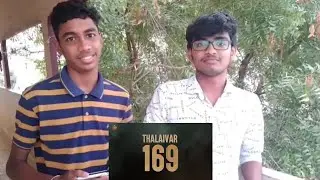 Thalaivar 169 Reaction || Reacting Video || Rajini Kanth || Talk with Cinema