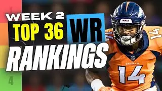 🔥 NEW TOP 36 WR RANKINGS for Week 2 Fantasy Football 🚀 | Fantasy Football Rankings