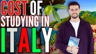 Cost of Studying in Italy for International Students! - Study in Italy