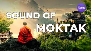 Moktak sound from a Valley in Tibet : Ambience Experience