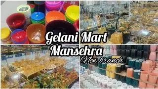 Gelani Mart Mansehra | Whats New on Galani Mart Mansehra Branch | Shopping vlog