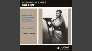 Salome op. 54: Nach mir wird einer kommen,
