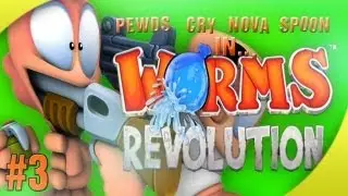 Nova / Sp00n / Cry / Pewds - Worms Revolution Part (3) Match (1)