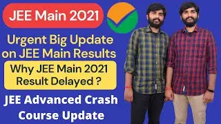 JEE Main 2021 Result Delayed | JEE Main 2021 Result August | JEE Main Result 2021 | #jeemain2021