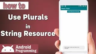how to use plurals in string resources in android