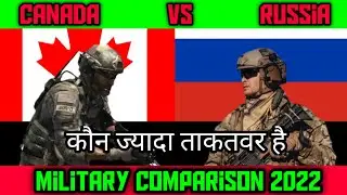 Military comparison between Canada and Russia 2022|Canada vs Russia military comparison 2022