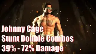Mortal Kombat X - Johnny Cage (Stunt Double) Combos 39% - 72% Damage [Old Patch] ᴴᴰ