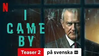 I Came By (Teaser 2 med undertexter) | Trailer p&aring; svenska | Netflix