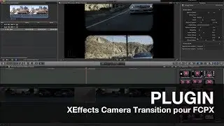 PLUGIN: XEffects Camera Transitions pour FCPX