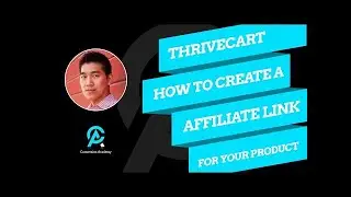 How To Create An Affiliate Link For Your Product Inside ThriveCart