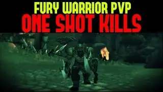 Fury Warrior PvP : ONE SHOT KILLS - INSANE DAMAGE! WoW Legion