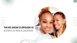 The RD Show S1 Ep 10 | 8 steps to pick a location for your business + Cheers to Success + Marketing