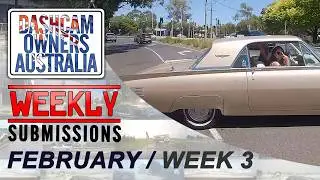 Dash Cam Owners Australia Weekly Submissions February Week 3