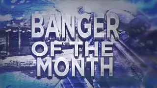 bK Banger of the Month | Powered by @TriggerDevils