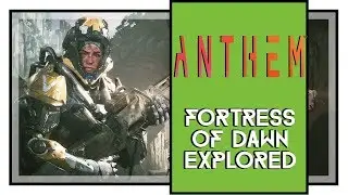 Anthem Fortress of Dawn Explorer Challenge All Districts, Landmarks And Hidden Places