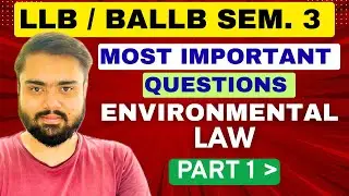 CSJMU LLB Environmental Law 3rd Semester 2025🔥|Most Important Questions|LLB Environmental Law .