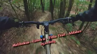 Melibokus - Cobra 11 - Tibia Trail Abfahrt am 05.10.23