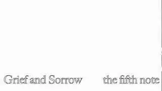 the fifth note - Grief and Sorrow (Naruto OST - Toshiro Masuda)