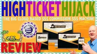 High Ticket Hijack Review With The Biggest STACKA Bonus Mega Bundle