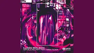Illusion (feat. Mira Feder) (Real Back)
