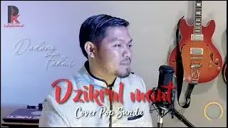 Dzikrul maot ( Lagu Sunda Sedih) Cover Dadang Fahmi
