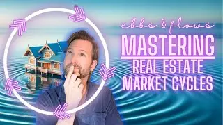 Mastering Real Estate Market Cycles: Insights from James Brinkman