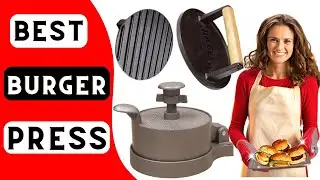 Top 10 Best Burger Presses in 2025 | Most Popular Burger Presses on Market