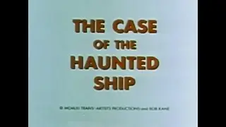 Courageous Cat and Minute Mouse: The Case of the Haunted Ship