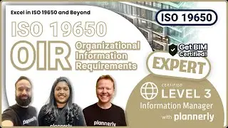 (OIR) Organizational Information Requirements: ISO 19650 Training