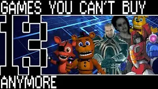 Games You Can't Buy Anymore - Getting While The Getting is Good [Bumbles McFumbles]