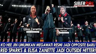 SIANG INI KO HEE JIN RESMI UMUMKAN MEGAWATI JD OPPOSITE BARU RED SPARKS & ZANETTE JD OUTSIDE HITTER🔥