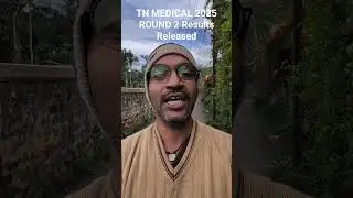 TN MEDICAL SELECTION 2025 ROUND 2 Results #tnmedicalselection2025