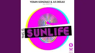 This Is Sunlife (feat. Celia Fox) (Original Vocal Mix)