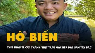 Hải Sapa TV khai đổi tên 'thịt trâu tê cay' thành 'thịt trâu gác bếp đặc sản Tây Bắc'