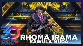 RHOMA IRAMA & SONETA - KAWULA MUDA | KILAU RAYA 30 MNCTV