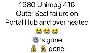 Unimog Outer Portal Hub Seal failed, destroyed Gears and Hub gone  due to overheating 😭😭. My 💸💸 gone