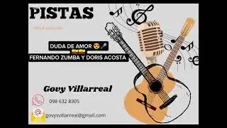 PISTA PASILLO _DUDA DE AMOR 🎤🎤♥️ -FERNANDO ZUMBA Y DORIS ACOSTA 🇪🇨
