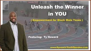 Motivational Speaker for Teen & Young Adult Males - Featuring Ty Howard
