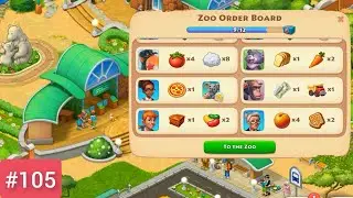 Township | #105 | Filling all Zoo orders | Level 40