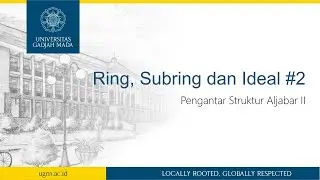Ring, Subring dan Ideal [Membuktikan subring] #2
