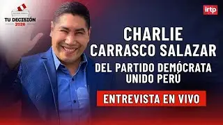 Entrevista a Charlie Carrasco de Unido Perú | 