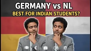 Germany or Netherlands? Best Country to Study for Indian Students in 2026  Full Comparison
