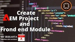 Создание проекта AEM и типов модулей Frontend | Учебник AEM 2