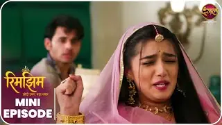 Rimjhim - Choti Umar Bada Safar | Mini Episode 87 |  Dangal TV