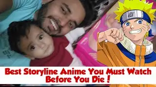 Naruto - Best storyline Anime || Youngest Youtuber in India || Aya Nagar Market Vlog ||