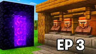 I Built a Nether Portal & Started a Villager Trading Hall! | Minecraft Survival EP 3😎🤩